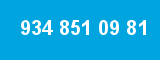 934 851 09 81